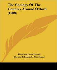 The Geology Of The Country Around Oxford (1908)