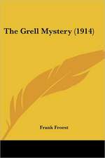 The Grell Mystery (1914)