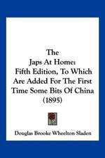 The Japs At Home