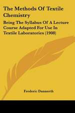 The Methods Of Textile Chemistry