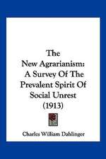 The New Agrarianism