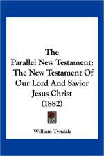 The Parallel New Testament