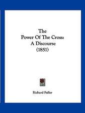 The Power Of The Cross