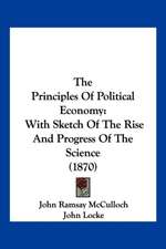 The Principles Of Political Economy