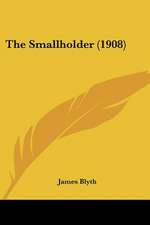 The Smallholder (1908)