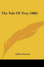 The Tale Of Troy (1886)