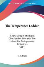 The Temperance Ladder