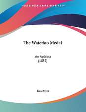 The Waterloo Medal