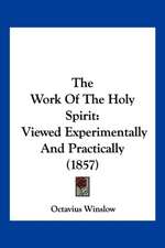 The Work Of The Holy Spirit