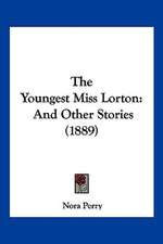 The Youngest Miss Lorton