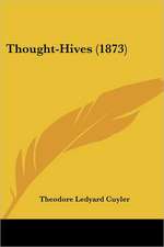 Thought-Hives (1873)