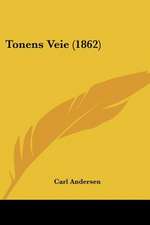 Tonens Veie (1862)