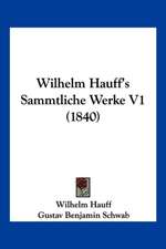 Wilhelm Hauff's Sammtliche Werke V1 (1840)