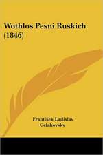 Wothlos Pesni Ruskich (1846)