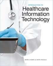 Introduction to Healthcare Information Technology