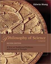 Philosophy of Science Complete: A Text on Traditional Problems and Schools of Thought