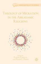 Theology of Migration in the Abrahamic Religions