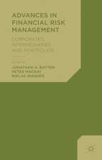 Advances in Financial Risk Management: Corporates, Intermediaries and Portfolios