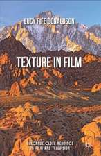 Texture In Film