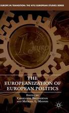 The Europeanization of European Politics