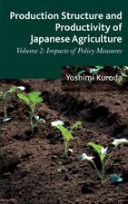 Production Structure and Productivity of Japanese Agriculture