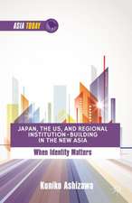 Japan, the US, and Regional Institution-Building in the New Asia: When Identity Matters