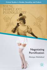 Young People and Pornography: Negotiating Pornification