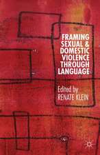 Framing Sexual and Domestic Violence through Language