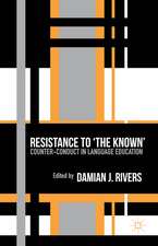 Resistance to the Known: Counter-Conduct in Language Education