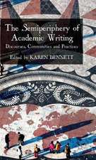 The Semiperiphery of Academic Writing: Discourses, Communities and Practices