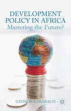 Development Policy in Africa: Mastering the Future?