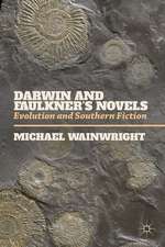 Darwin and Faulkner’s Novels: Evolution and Southern Fiction