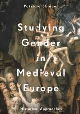 Studying Gender in Medieval Europe