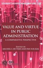 Value and Virtue in Public Administration: A Comparative Perspective