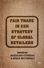 Fair Trade in CSR Strategy of Global Retailers