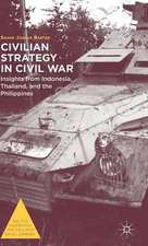 Civilian Strategy in Civil War