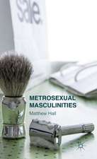 Metrosexual Masculinities