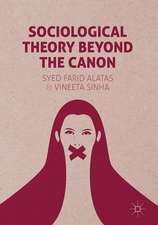 Sociological Theory Beyond the Canon