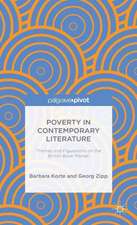 Poverty in Contemporary Literature: Themes and Figurations on the British Book Market