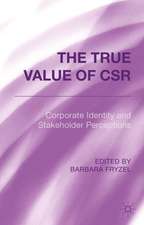 The True Value of CSR: Corporate Identity and Stakeholder Perceptions