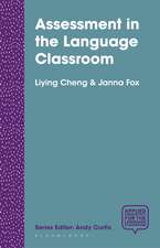 Assessment in the Language Classroom: Teachers Supporting Student Learning