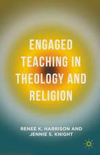 Engaged Teaching in Theology and Religion