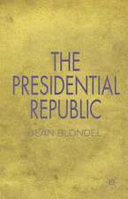 The Presidential Republic