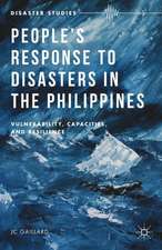 People’s Response to Disasters in the Philippines: Vulnerability, Capacities, and Resilience