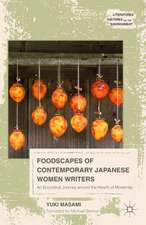 Foodscapes of Contemporary Japanese Women Writers: An Ecocritical Journey around the Hearth of Modernity