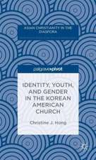 Identity, Youth, and Gender in the Korean American Church