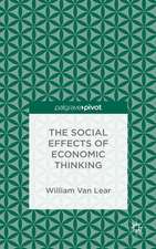 The Social Effects of Economic Thinking