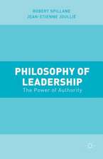 Philosophy of Leadership: The Power of Authority