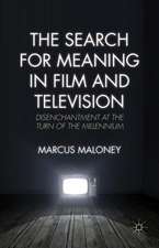 The Search for Meaning in Film and Television