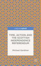 Time and Action in the Scottish Independence Referendum